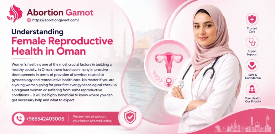 Female Reproductive Doctor Oman