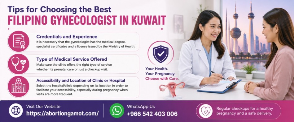 Tips for Choosing the Best Filipino Gynecologist in Kuwait